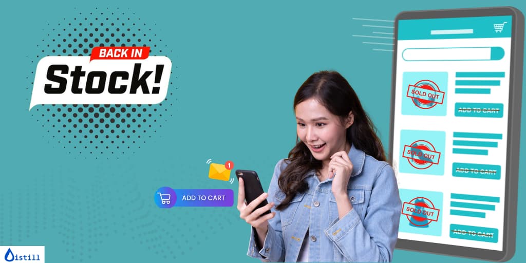 Back in Stock Alerts - Get Notified When Products are Back in Stock