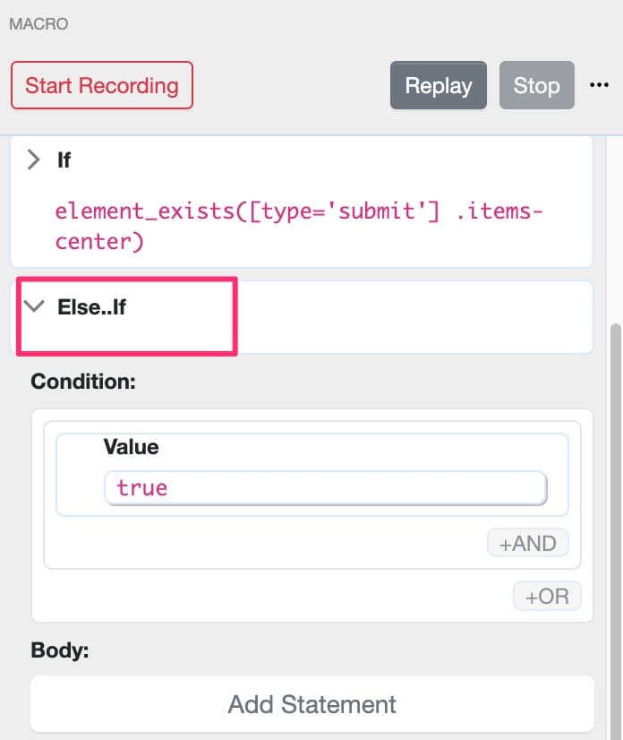 Handling multiple outcomes of steps using else-if clause
